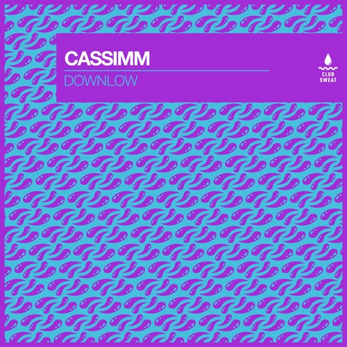 CASSIMM - Downlow [CLUBSWE552DJ]